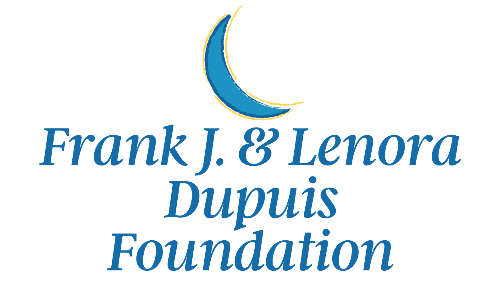 Frank J. & Lenora Dupuis Foundation