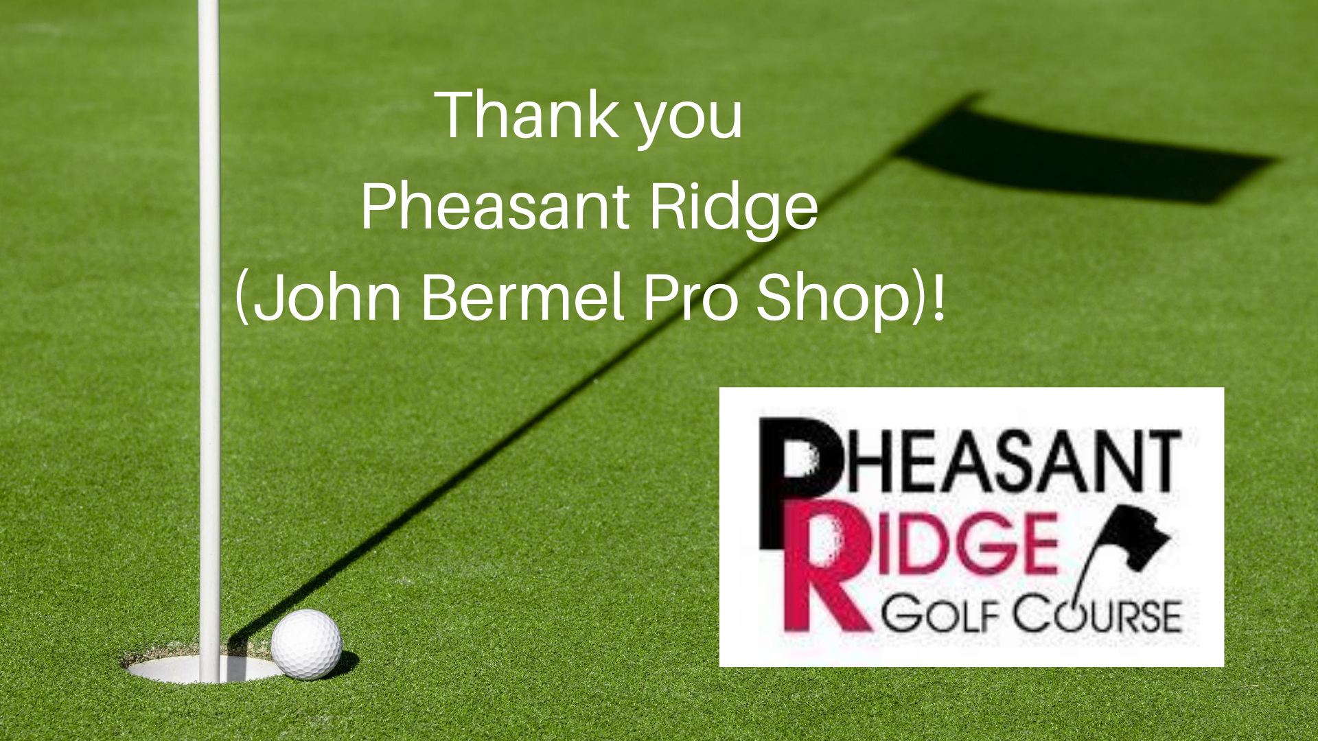Pheasant Ridge - John Bermel Pro Shop
