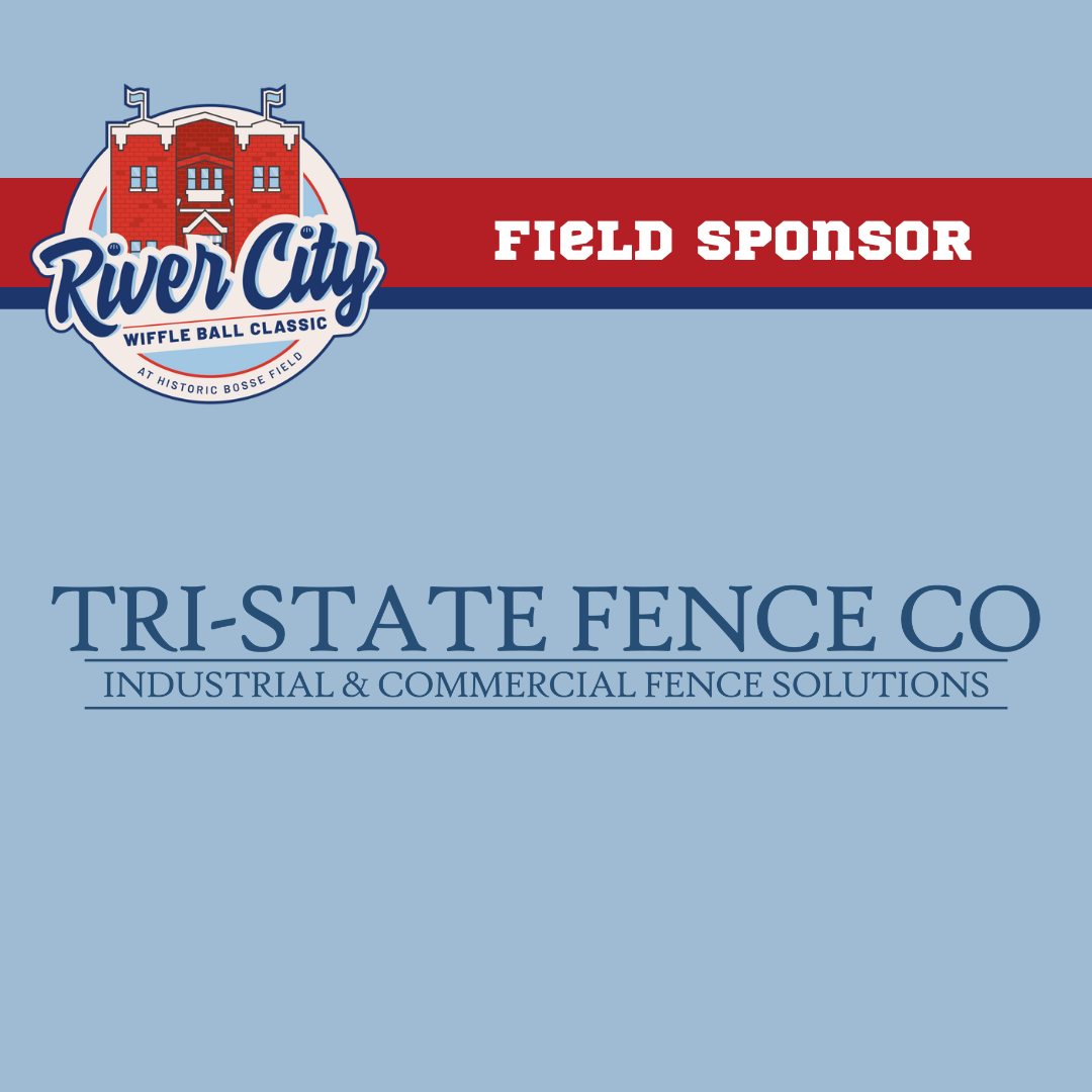 Tri-State Fence - Field Sponsor