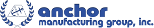 Anchor Manufacturing Group, Inc