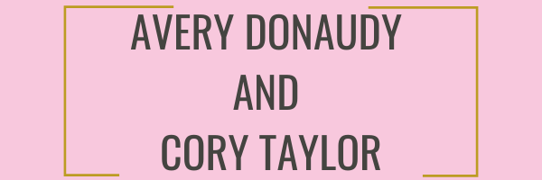 Avery Donaudy and Cory Taylor