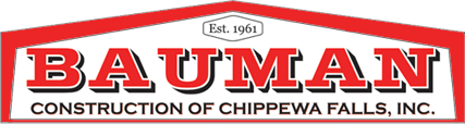 Bauman Construction of Chippewa Valley