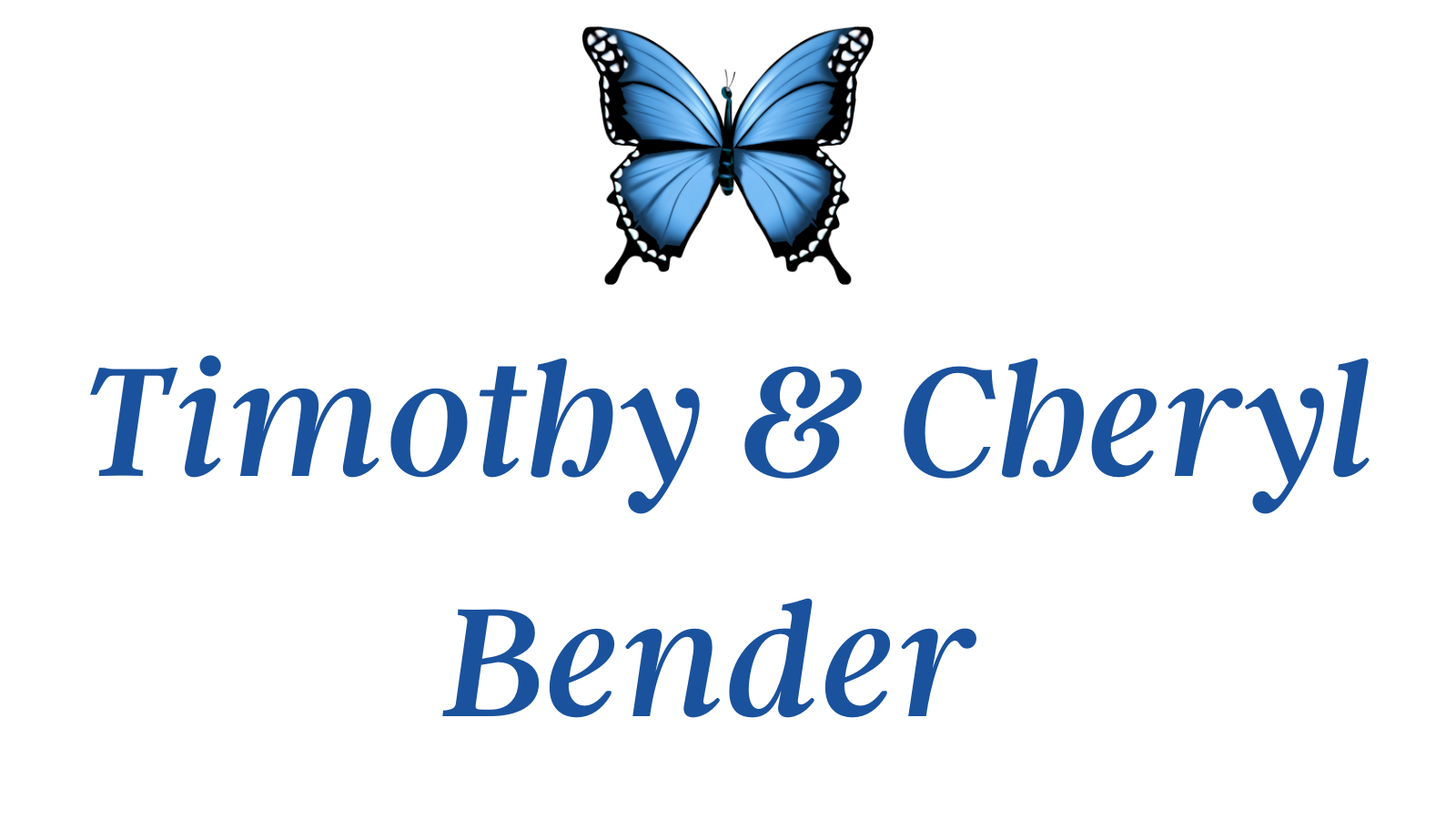 Timothy & Cheryl Bender