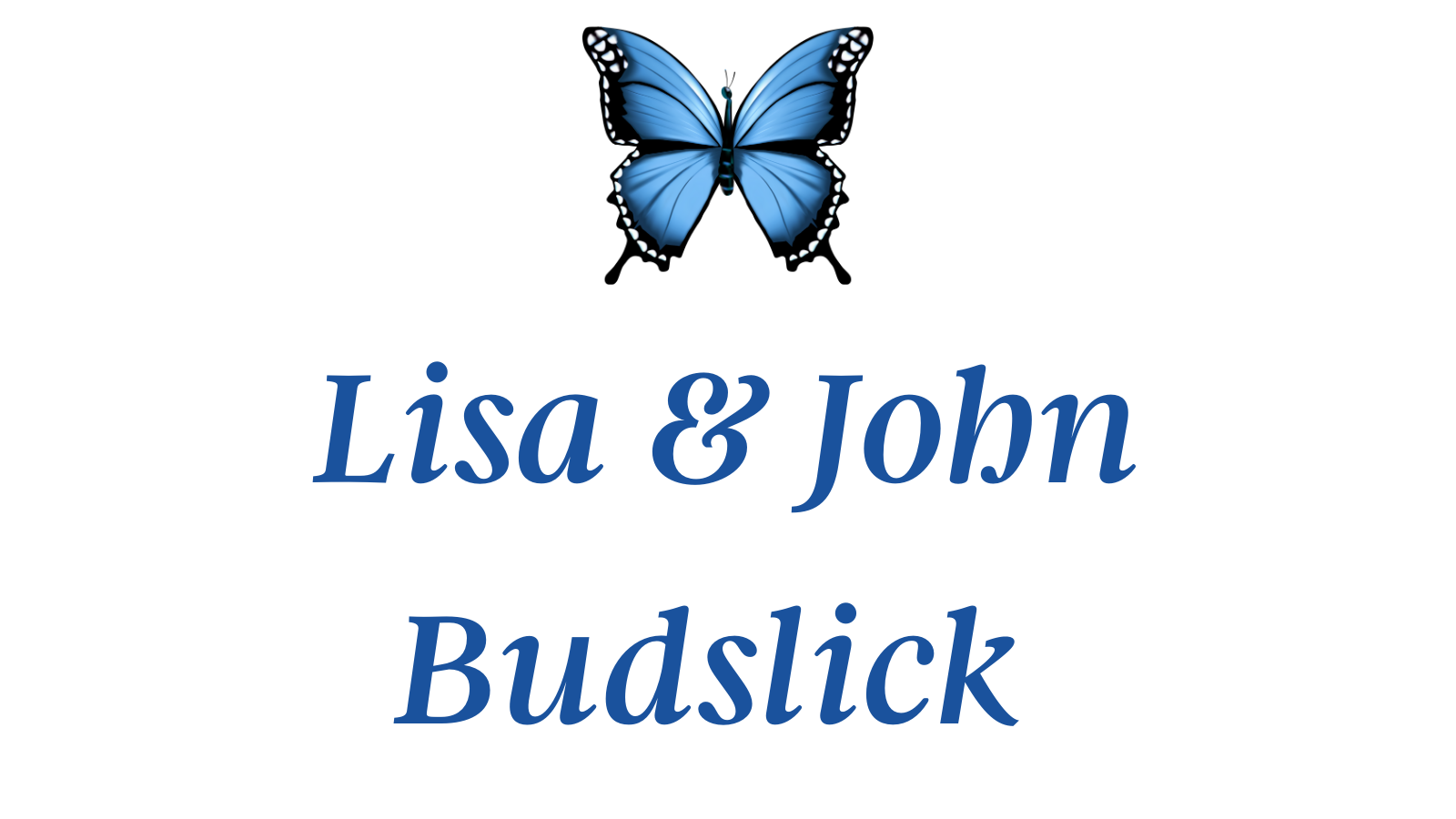 Lisa & John Budslick 