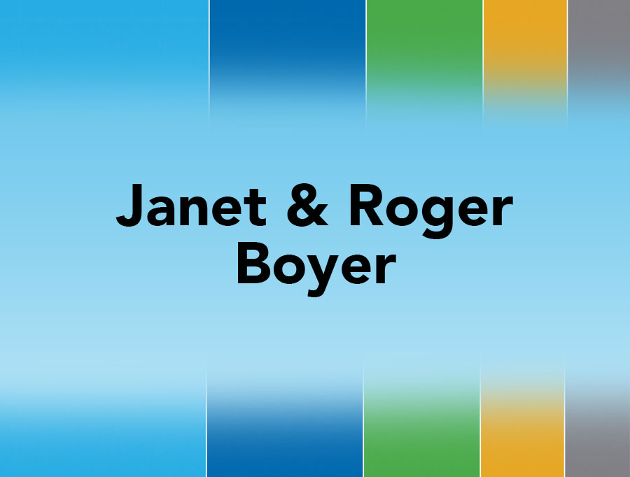 Janet & Roger Boyer