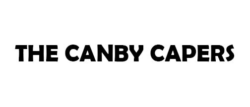 The Canby Capers