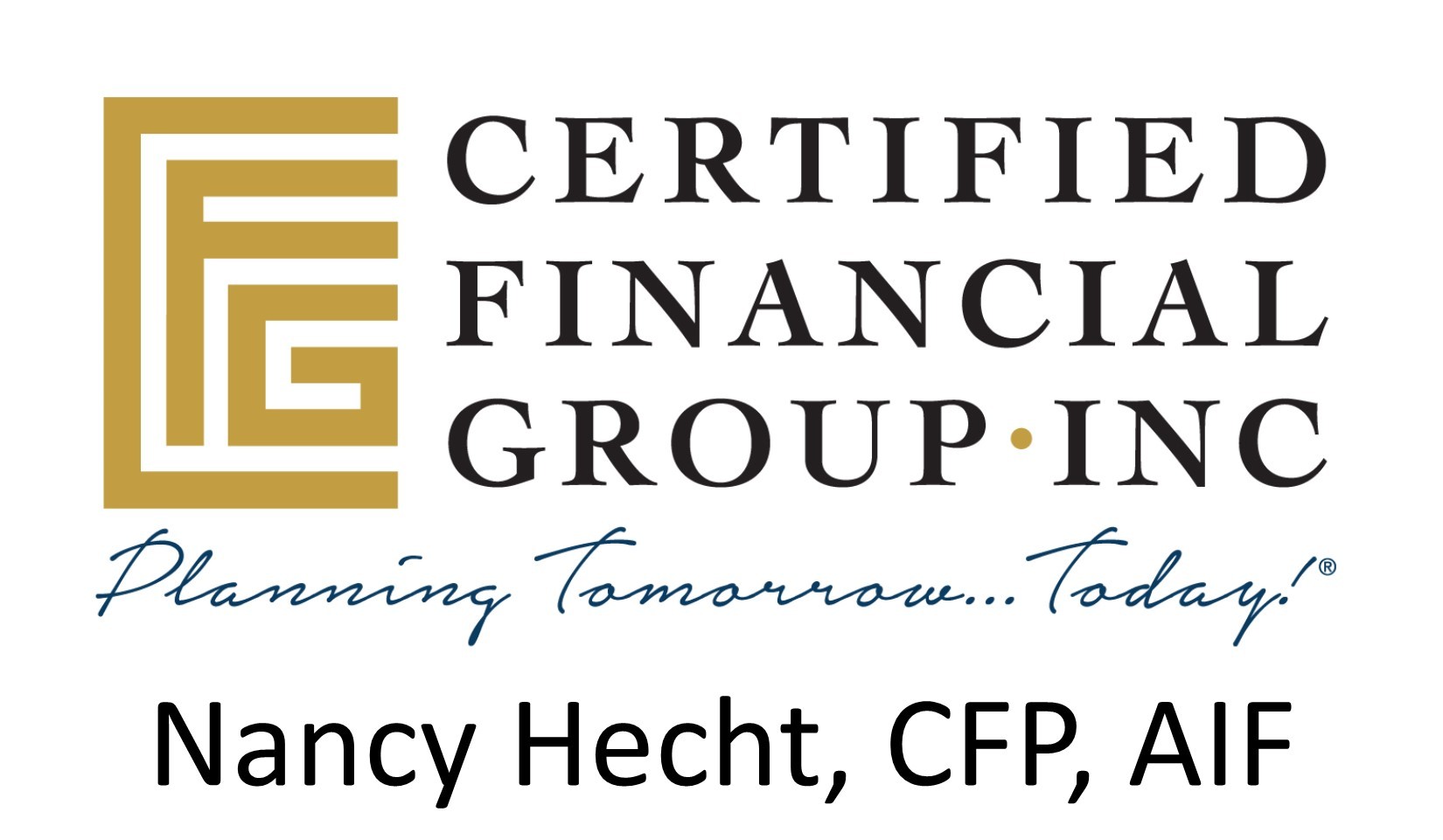 Nancy Hecht - Certified Financial Group