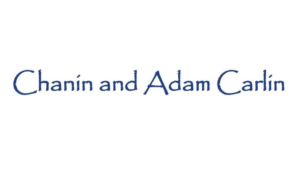 Chanin and Adam Carlin