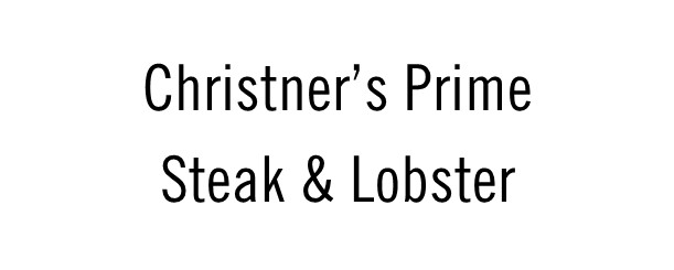 Christner's Prime Steak & Lobster