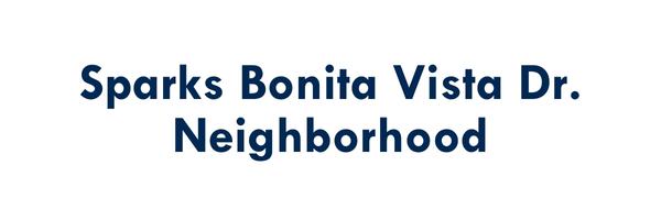 Sparks Bonita Vista Dr. Neighborhood
