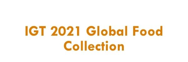 IGT 2021 Global Food Collection
