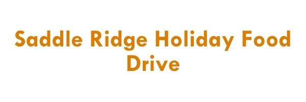 Saddle Ridge Holiday Food Drive