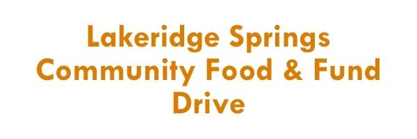 Lakeridge Springs Community Food & Fund Drive