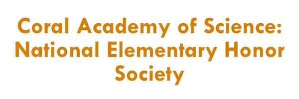 Coral Academy of Science: National elementary Honor Society