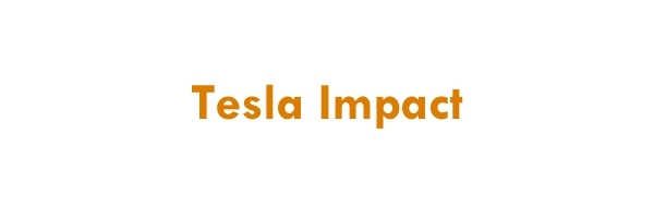 Tesla Impact