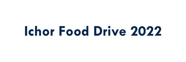 Ichor Food Drive 2022