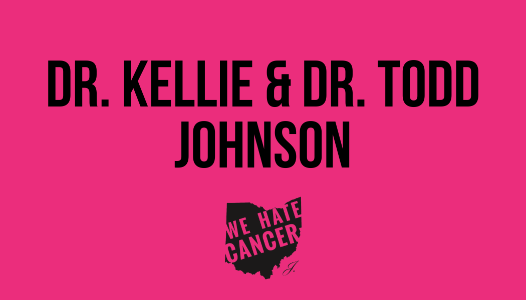 Dr. Kellie and Dr. Todd Johnson