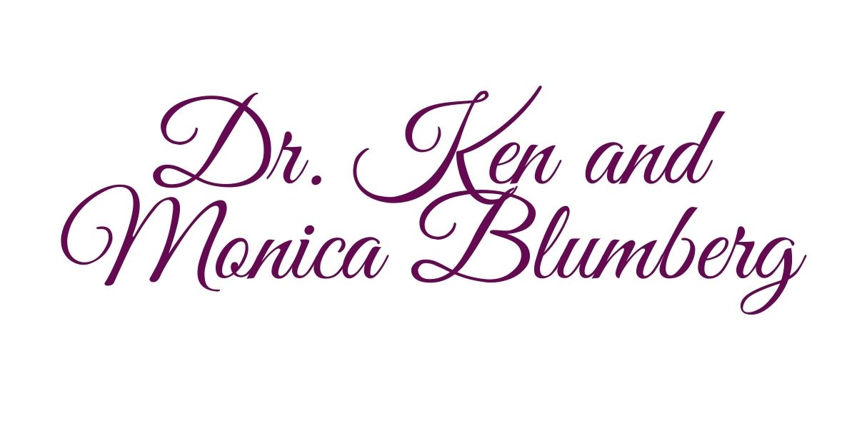 Dr. Ken and Monica Blumberg