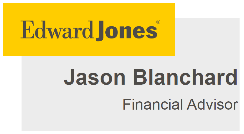 Jason Blanchard, Financial Advisor, Edward Jones