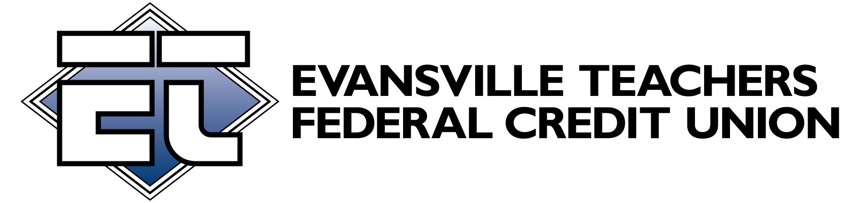 Evansville Teachers Federal Credit Union.