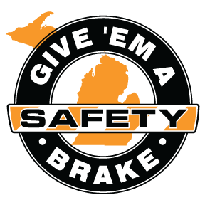 Give 'em A Brake Safety