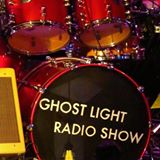 Ghost Light Radio Show