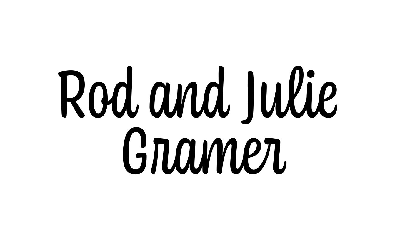 Rod and Julie Gramer