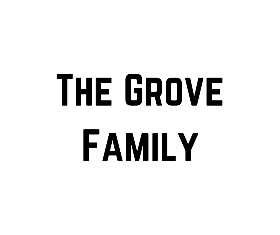 The Grove Family