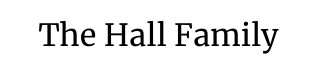 The Hall Family