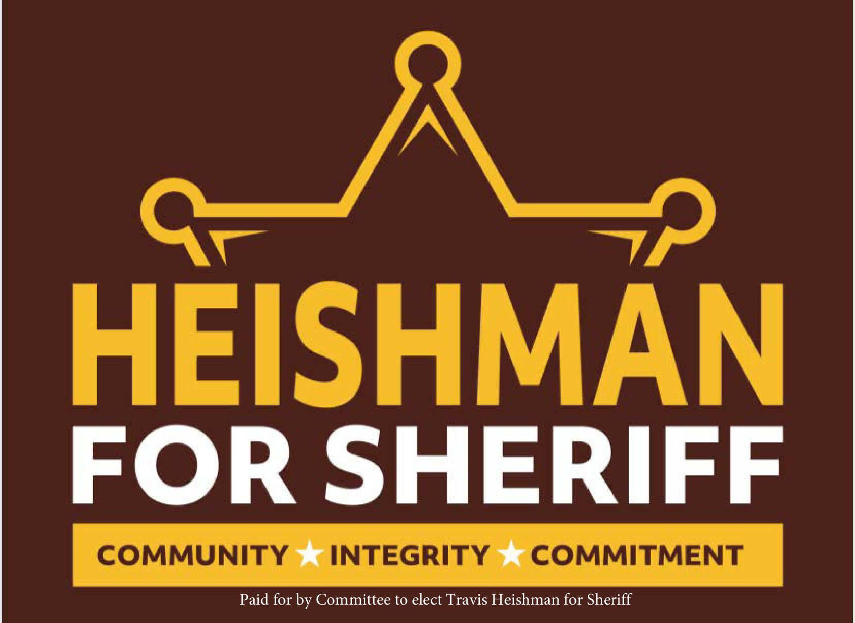Heishmann for Sheriff