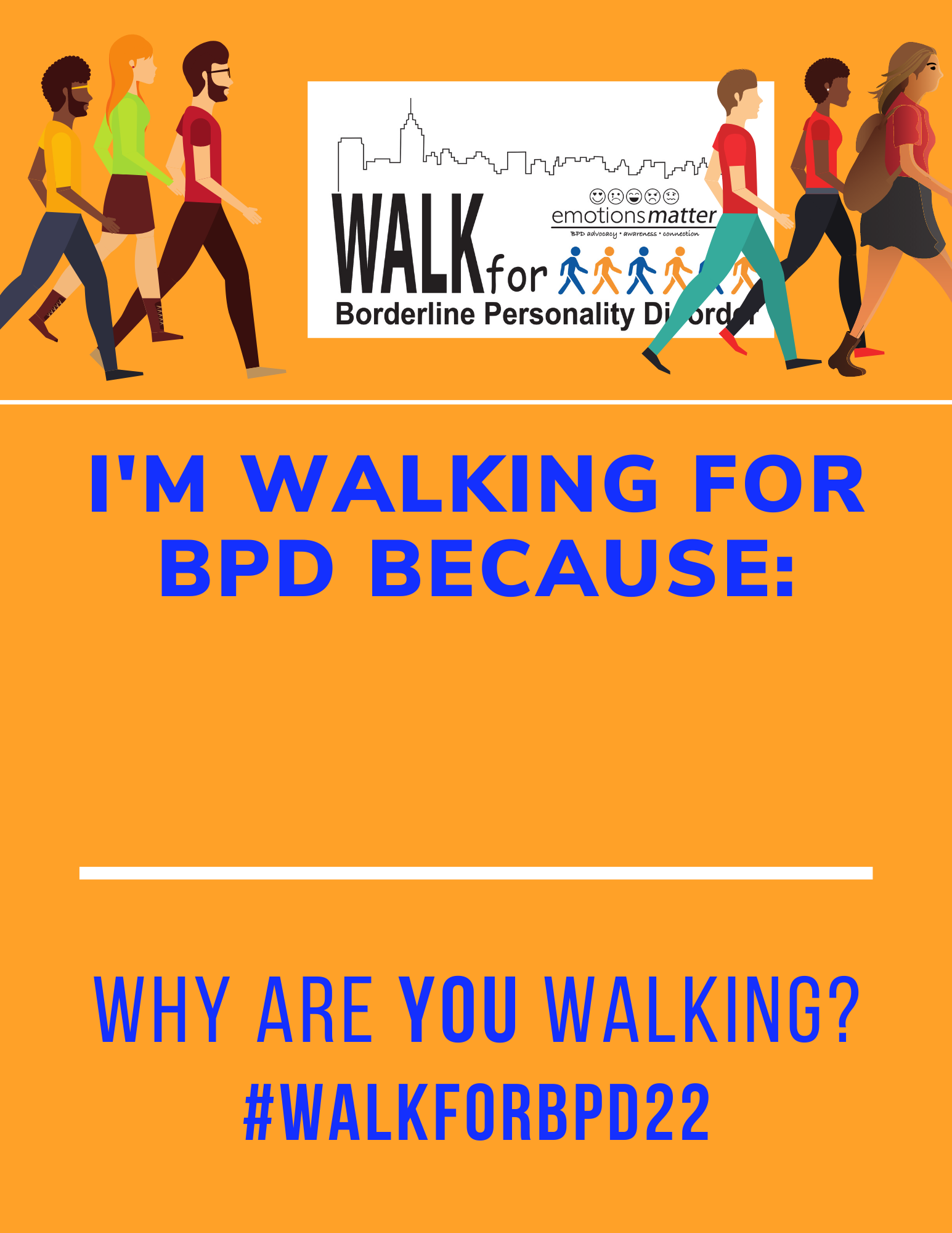 Tell us Why you are Walking!