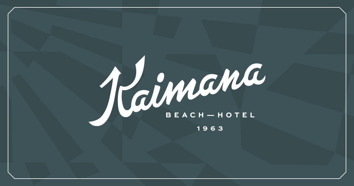 Kaimana Beach Hotel 