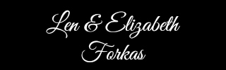 Len & Elizabeth Forkas