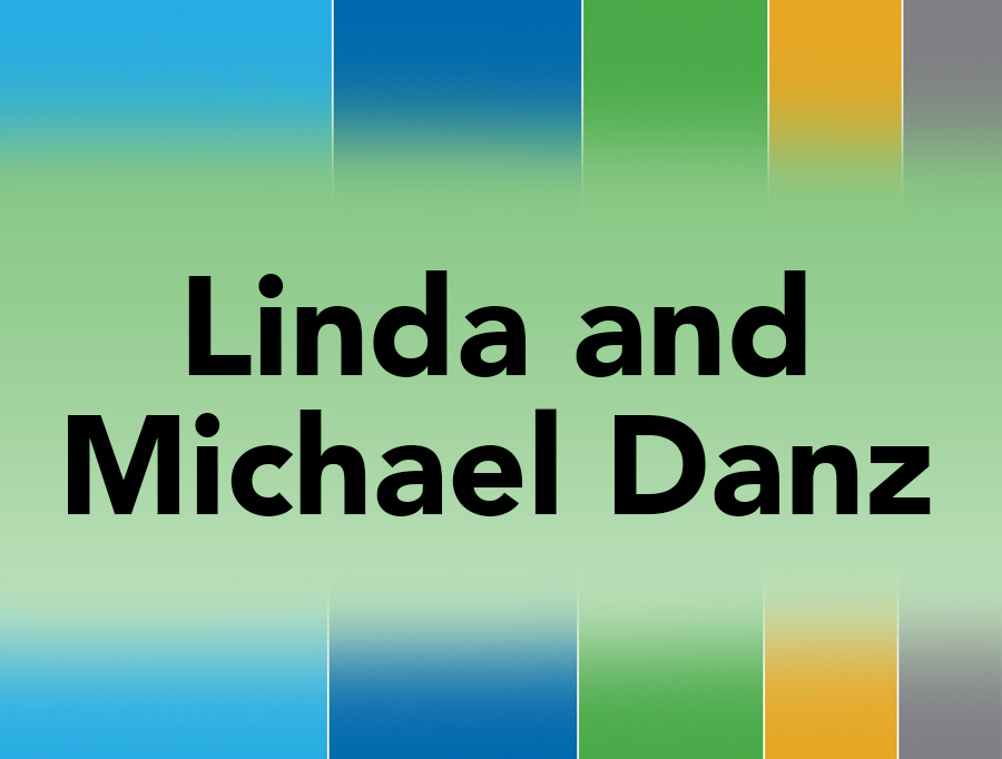 Linda and Michael Danz