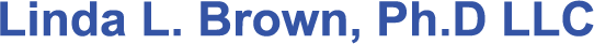 Linda L. Brown, PhD LLC