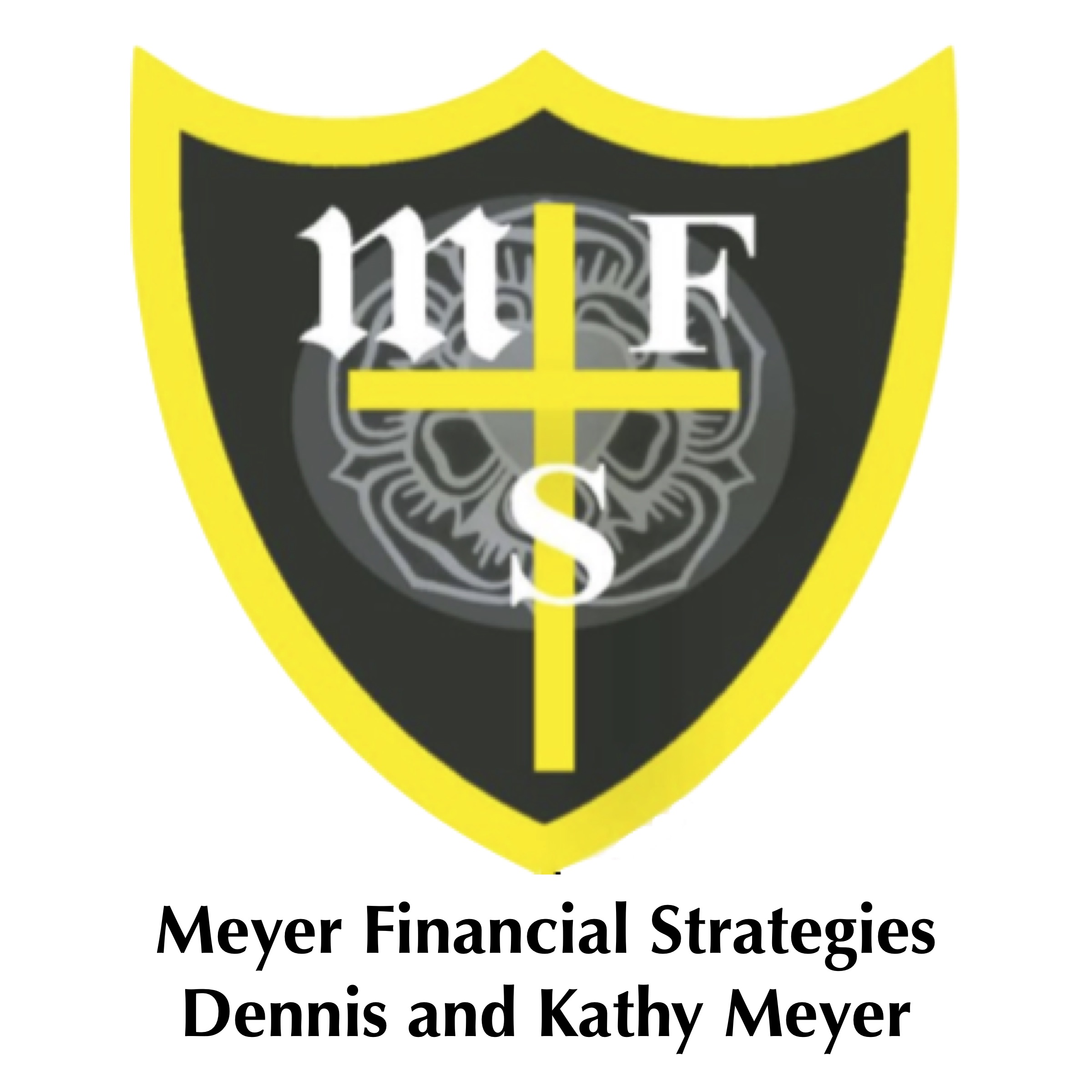 Meyer Financial Strategies, Inc., Dennis and Kathy Meyer