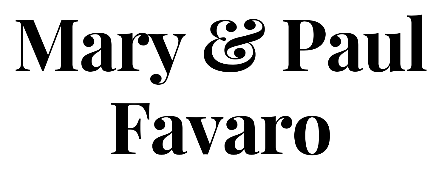 Mary & Paul Favaro