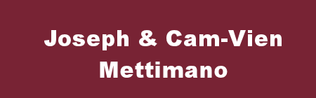 Joseph & Cam-Vien Mettimano