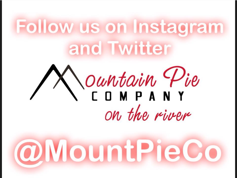 Mountain Pie on the River