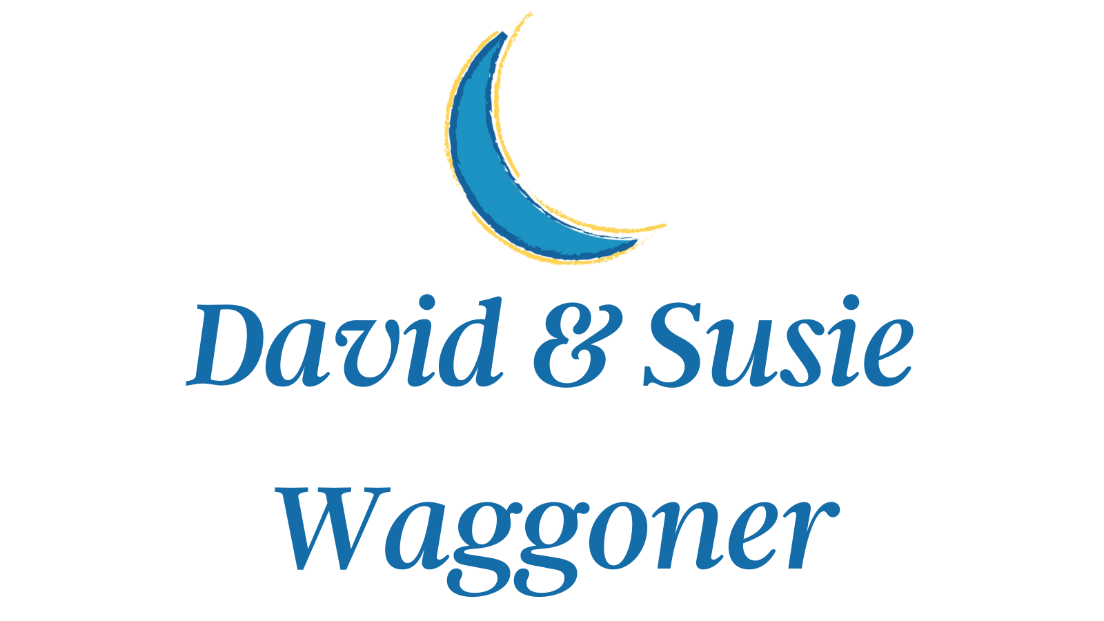 David & Susie Waggoner