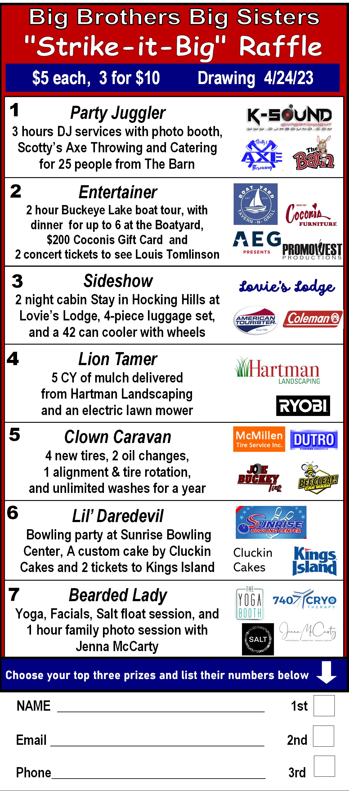 Step Right Up! Get your Strike-it-Big Raffle tickets HERE!!