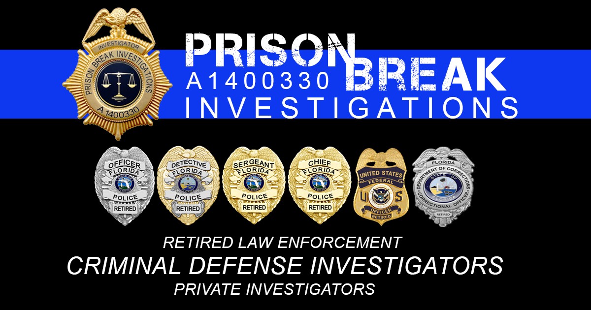 Prison Break Investigations