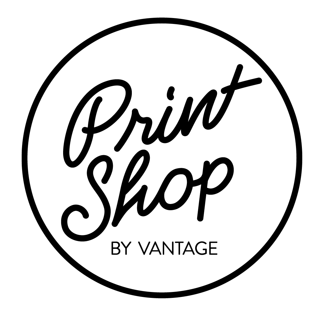 Print Shop by Vantage