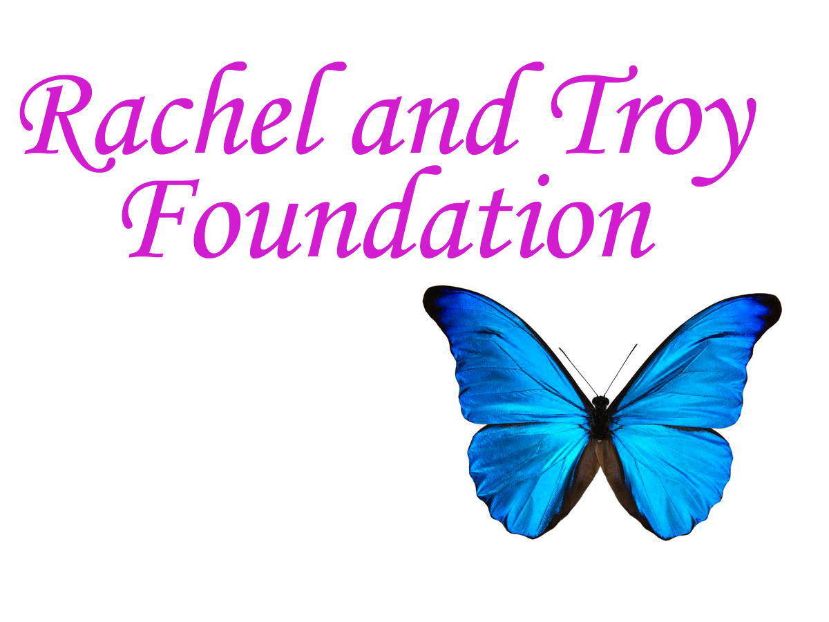 The Rachel & Troy Foundation