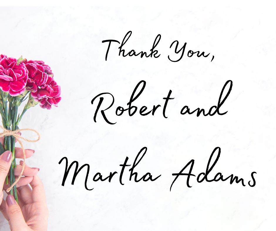 Robert and Martha Adams