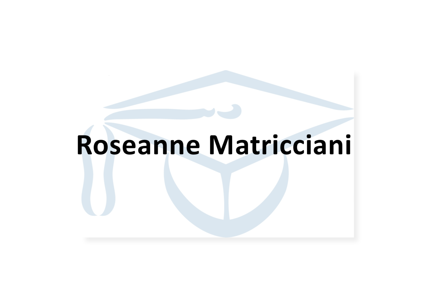 Roseanne Matricciani