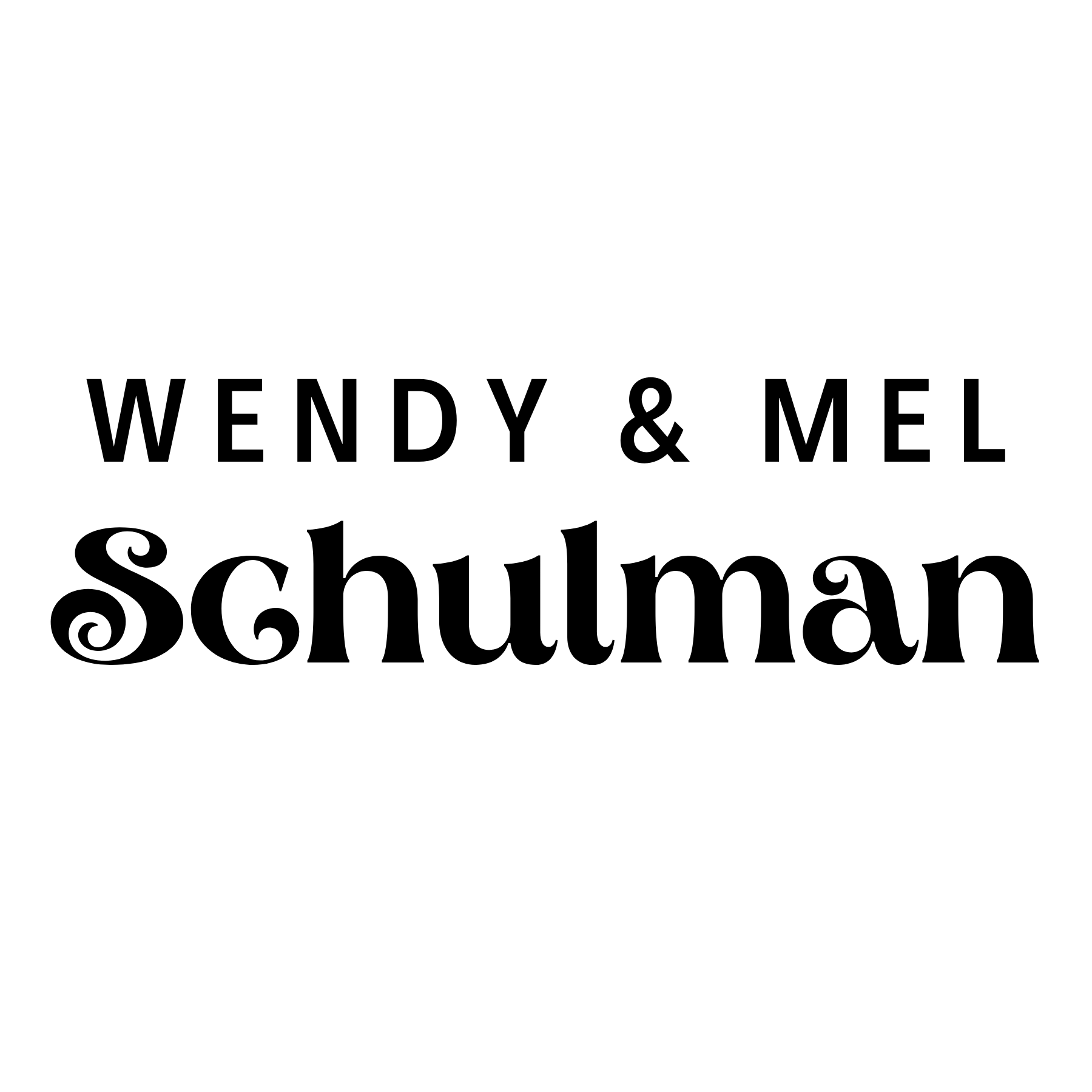 Wendy and Mel Schulman