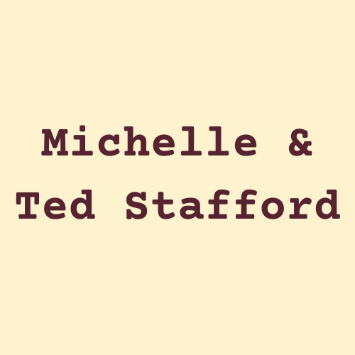 Michelle & Ted Stafford