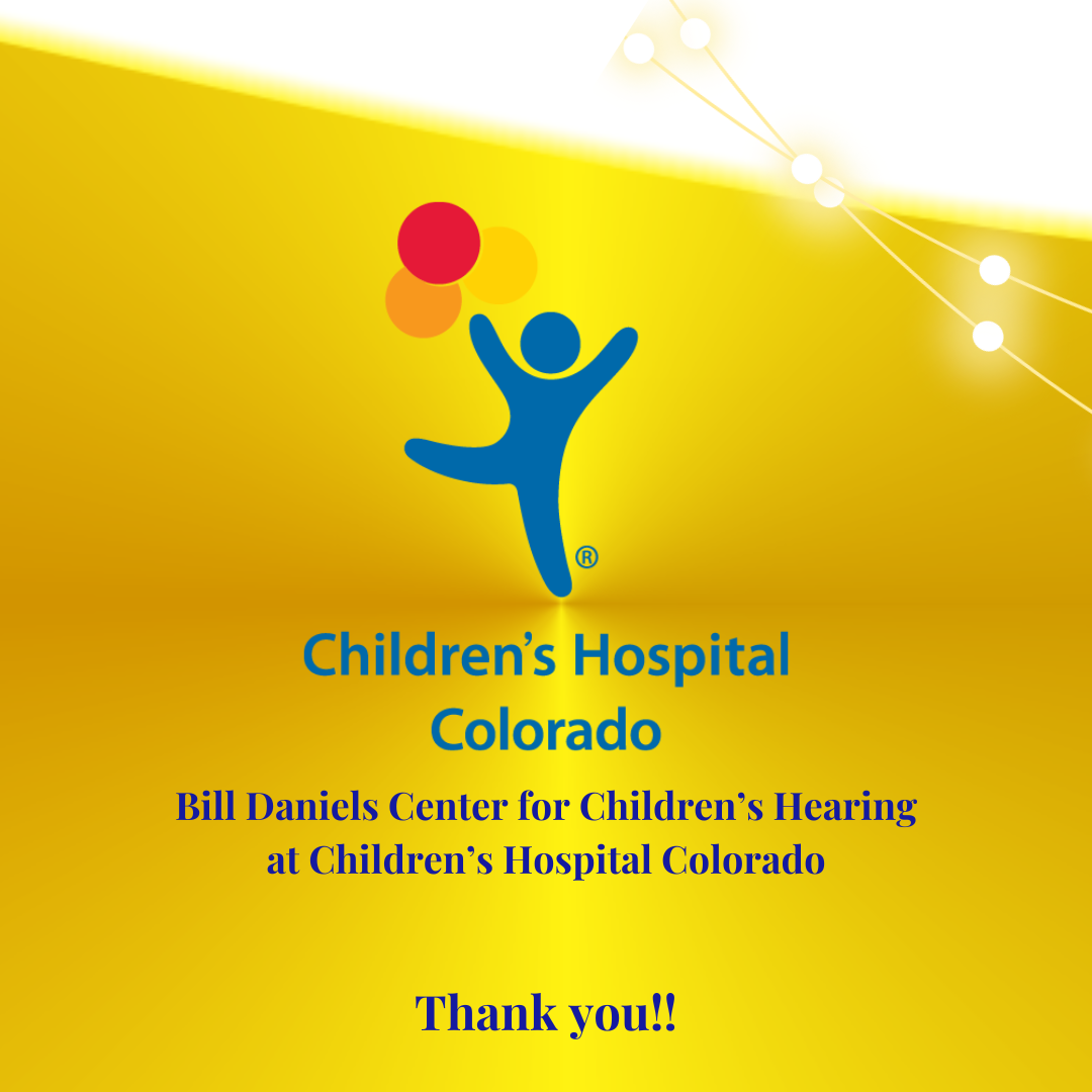 Bill Daniels Center for Children’s Hearing at Children’s Hospital Colorado