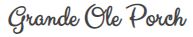 The Grande Ole Porch
